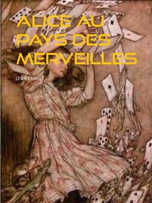cover image of ALICE AU PAYS DES MERVEILLES